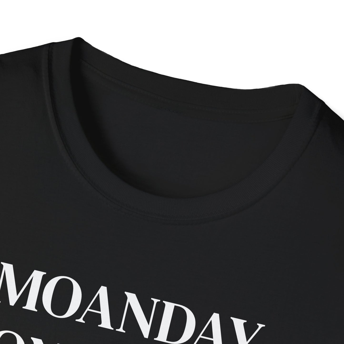 Moanday Tee