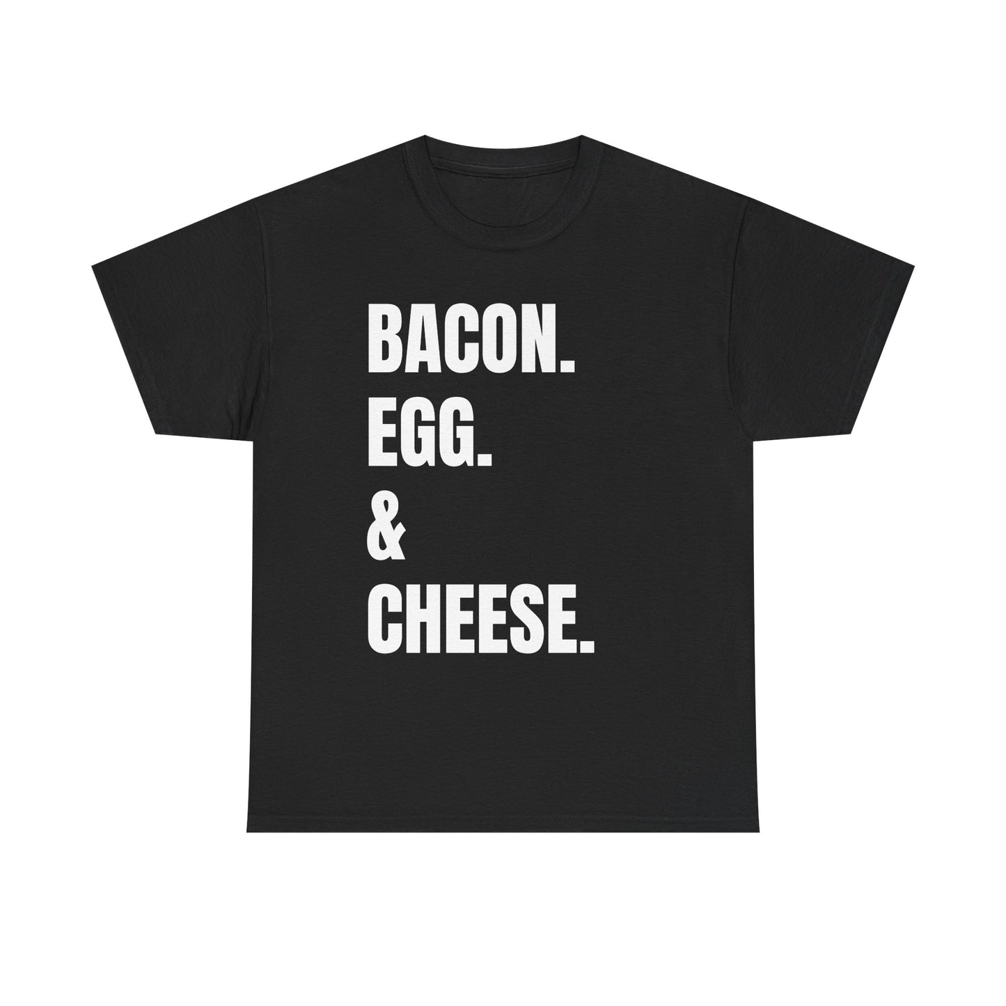 Bacon Egg & Cheese Tee