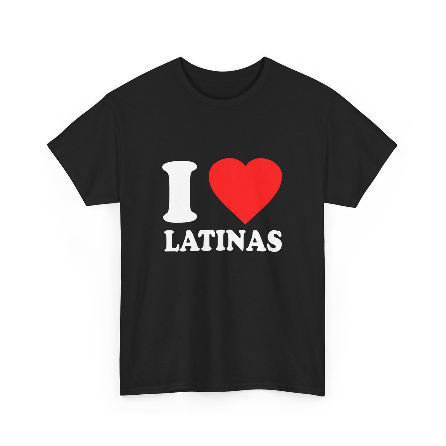 I Love Latinas Tee