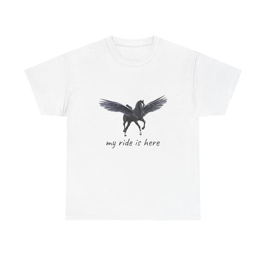 My Ride Is Here Tee