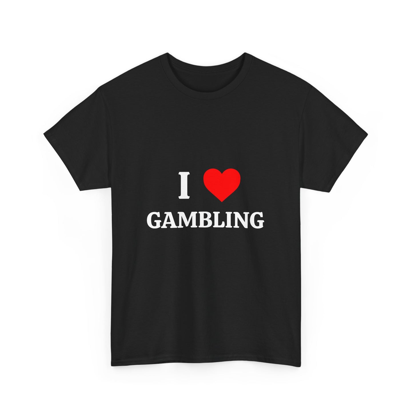 I <3 Gambling Tee