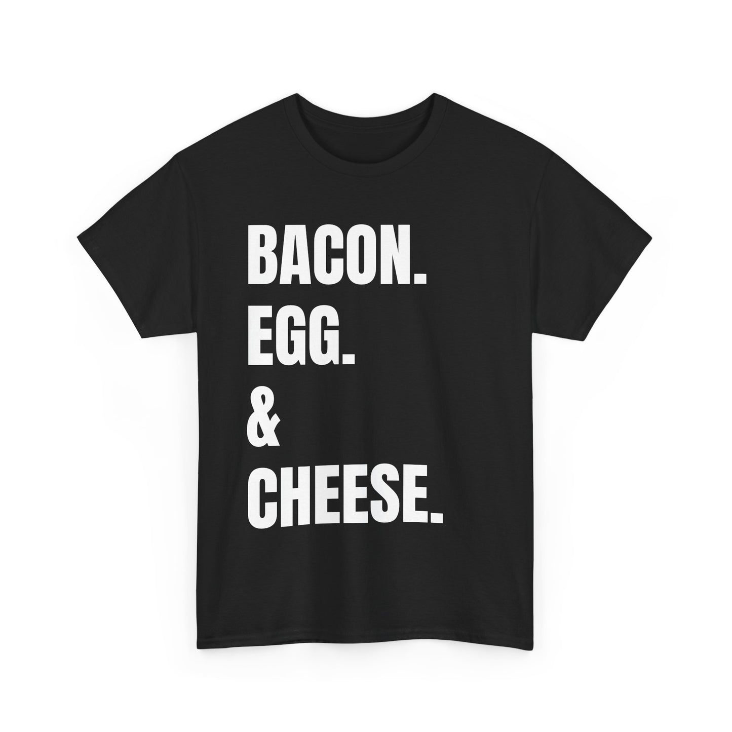 Bacon Egg & Cheese Tee